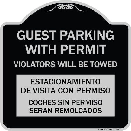 Signmission Guest Parking with Permit Violators Will Be Towed Estacionamento De Visita Con Permis, BS-1818-23927 A-DES-BS-1818-23927